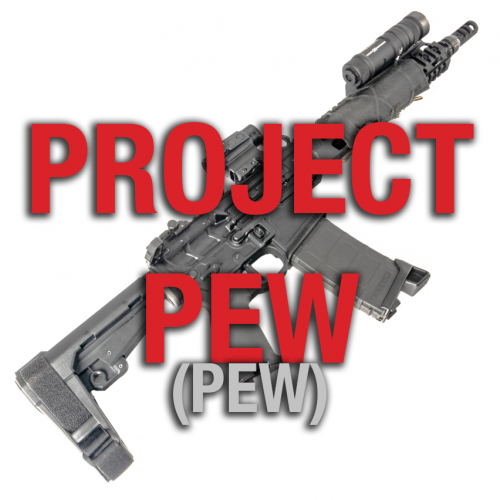 Project PEW pew