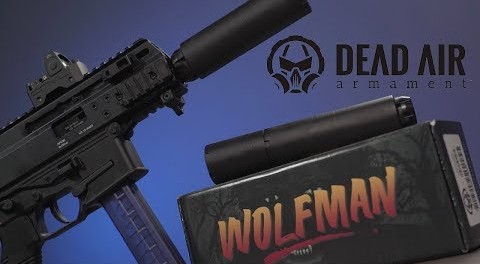 Dead Air Wolfman Quick Look